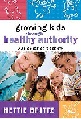Growing Kids through Healthy Authority