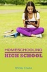 Homeschooling High School